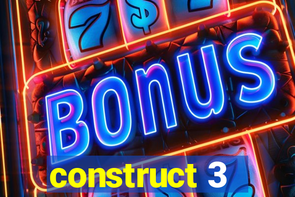 construct 3 - criar jogos